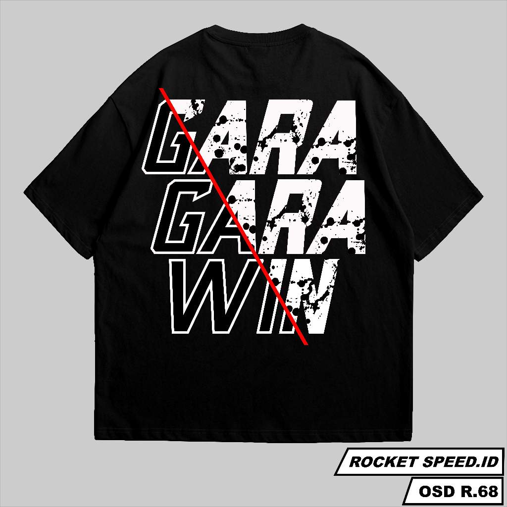 Racing Shirt Men Women Gara Gara WIN T Shirt Distro Shirt Boys Girls