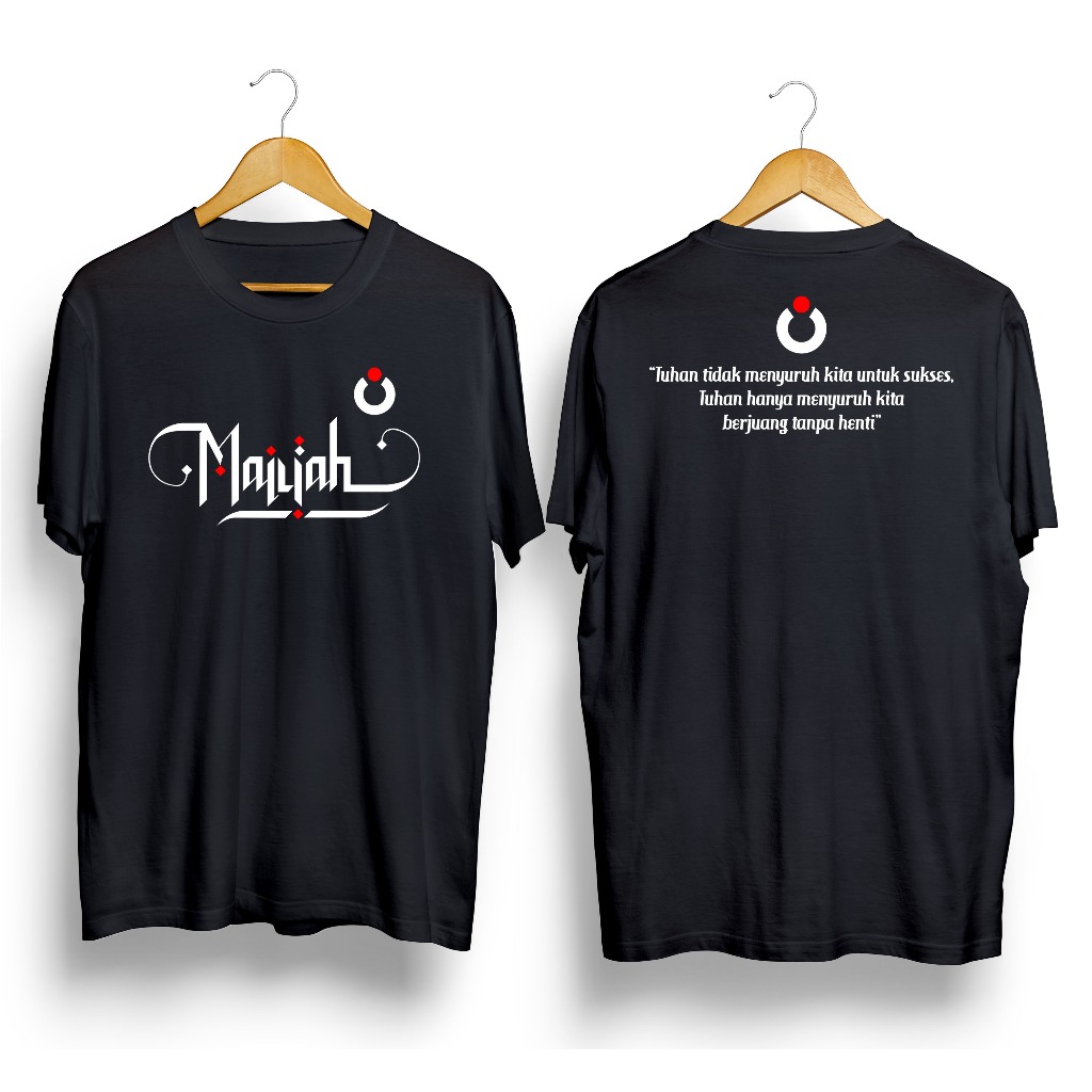DISTRO T-SHIRT WORDS "MAIYAH, BRIGHT IN THE DARKNESS OF RICH IN THE DREAMS | Kaos Maiyah Caknun Emha Ainun Najib T-shirt Javanese Tshirt Kata Bijak Nusantara | MAIYAH CAK NUN MAJLIS COMMUNITY | DISTRO QUALITY MAIYAH CLOTHES, COMBED CATTON MATERIAL
