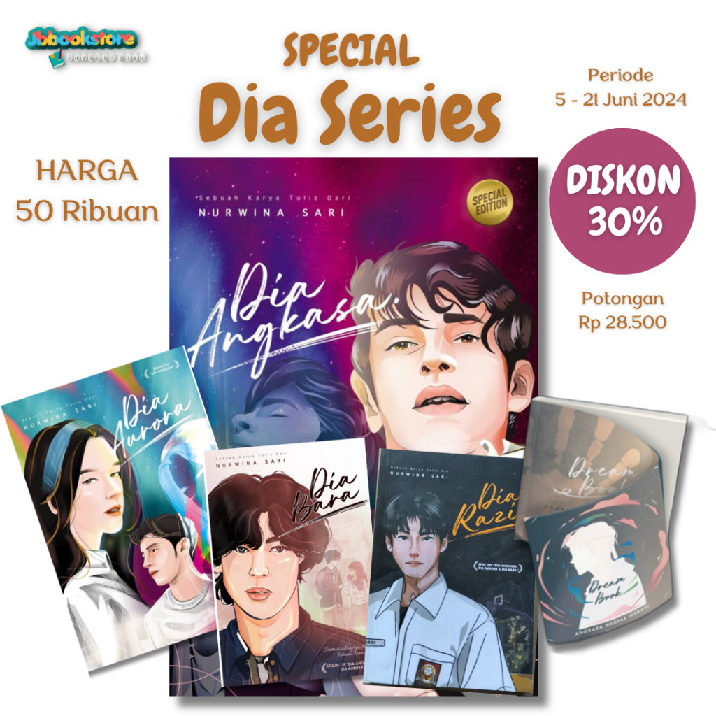 Special Novel Dia Series: Dia Space/Dia Aurora/Dia Bara/Dia Razi/Angkasa Dream Book - Nurwina Sari