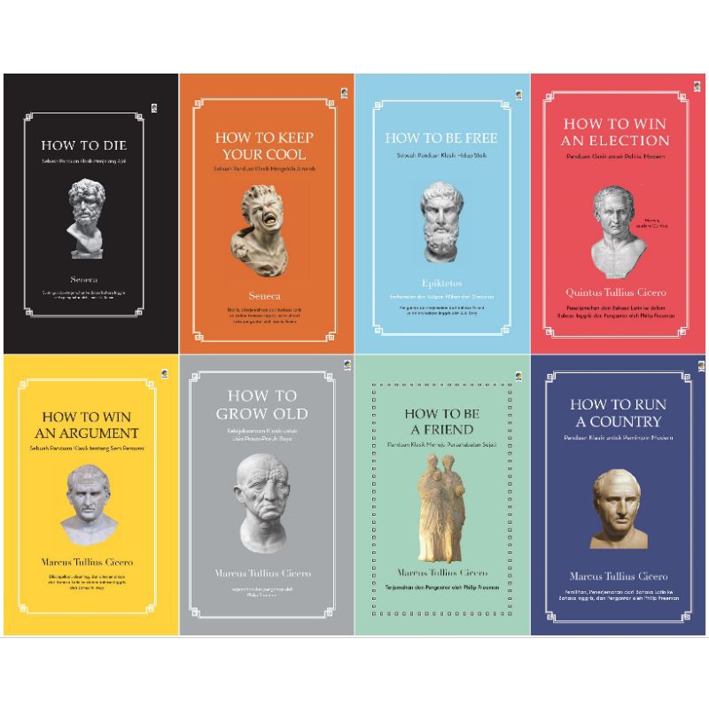 (KPG) (Original, Seal) How to Die Book; How to Keep Your Cool; How to Win an Argument; How to Be A Friend; How to Grow Old; How to Win an Election; How to Be Free; How to Run A Country - Seneca, Cicero, Epiktetos