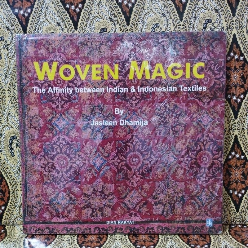 Woven Magic Book The Affinity Between Indian And Indonesian Textiles