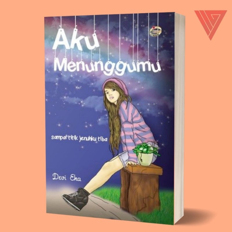 Iyig - Book I Waiting for You to the Point of My Neighbors That's/ Teen Novel/ Love Novel Indonesian Novel