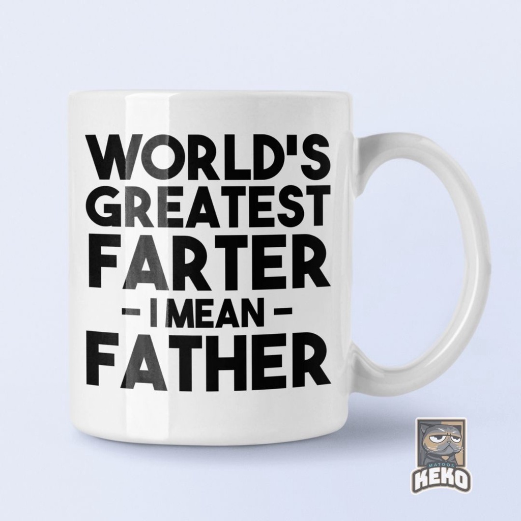 World's Greatest Farter I Mean Father Funny Dad Coffee Mug V4 Mug Coffee
