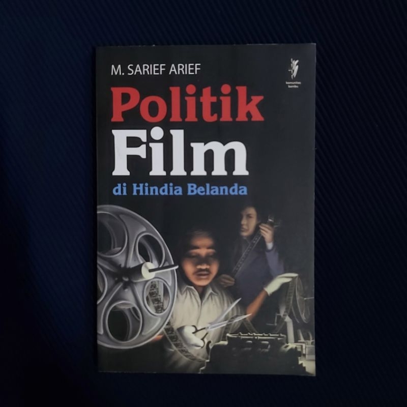 Original Book Of Film Politics In The Dutch East Indies M. Sarief ARIEF