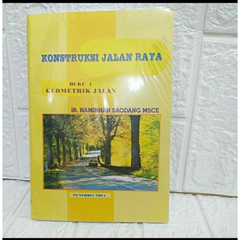 Highway Construction Book 1 By.Ir. Hamirhan Saodang MSCE