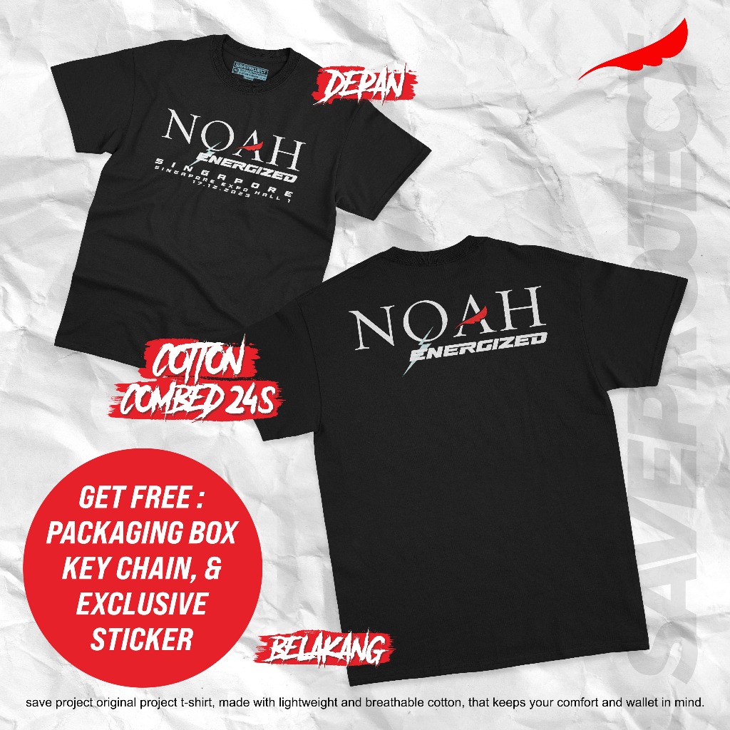 T-shirt SPECIAL CONCERT NOAH ENERGIZED SINGAPORE/SHIRT NOAH CONCERT SINGAPORE EXPO HALL 1/T-SHIRT NOAH X YOLO CONCERT/NOAH ENERGIZED CONCERT SINGAPORE MERCHANDISE/NOAH ENERGIZED SINGAPORE/SHIRT Friends NOAH