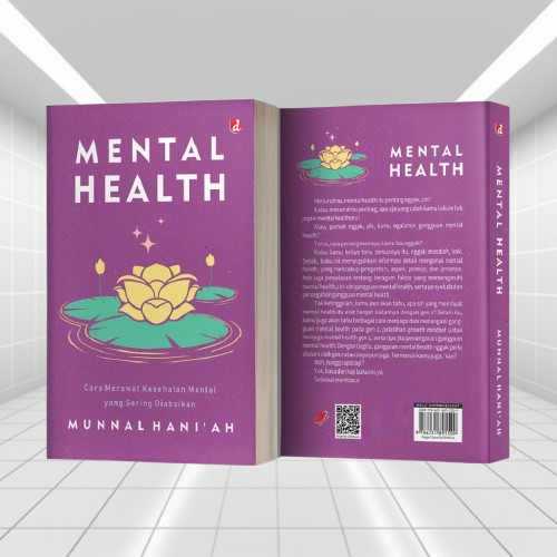 Mental Health Book - How to Care for Mental Health that Often Neglected Original Therapybook