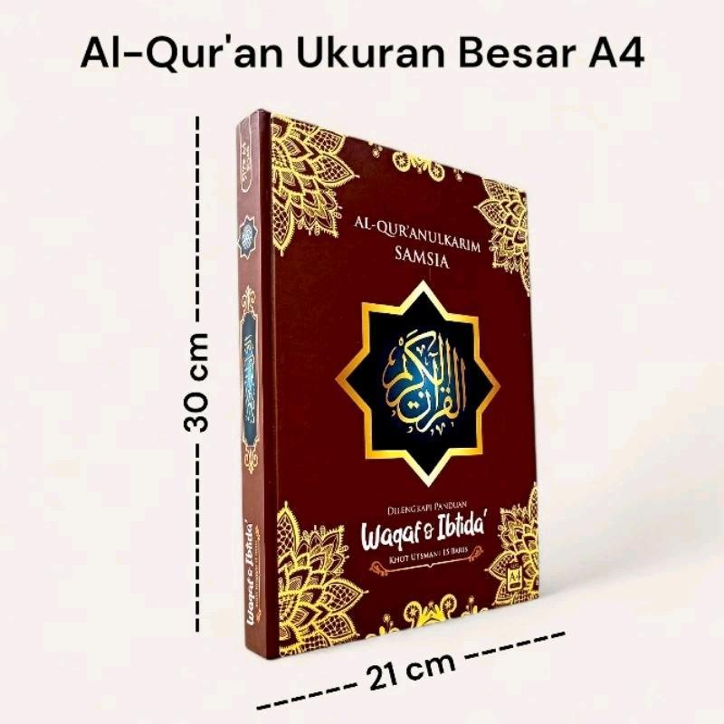 Al Quran Samsia Khat Utsmani Waqaf Ibtida A4 HVS - Nur Alam Semesta