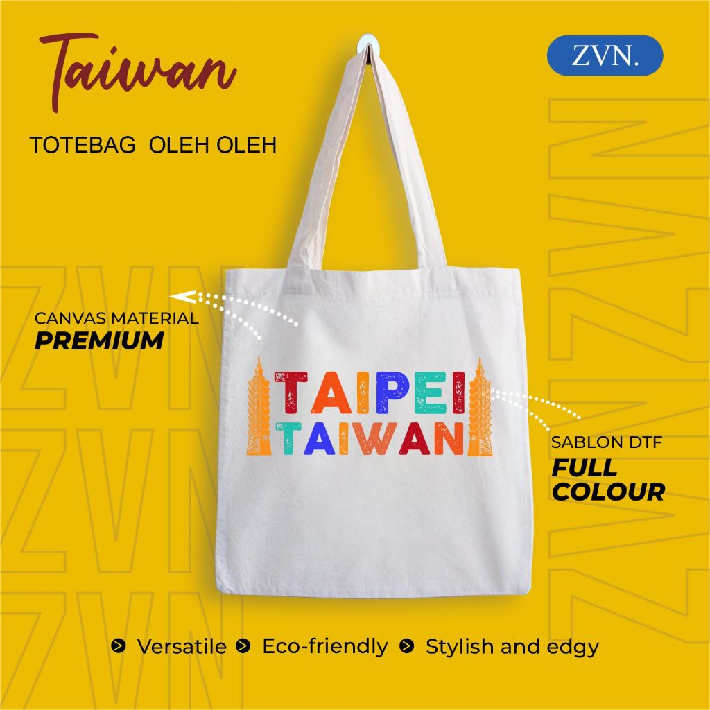 Souvenirs, premium tote bags from TAIWAN - ZVN