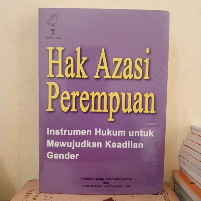 Women's Rights; Legal Instruments to Achieve Gender Justice - Convion Watch Work Group