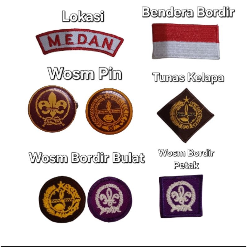 Scout ATTRIBUTES bed LOCATION MEDAN bed EMBROIDERED FLAG bed WOSM PIN bed WOSM EMBROIDERED daughter bad TUNAS COCONUT