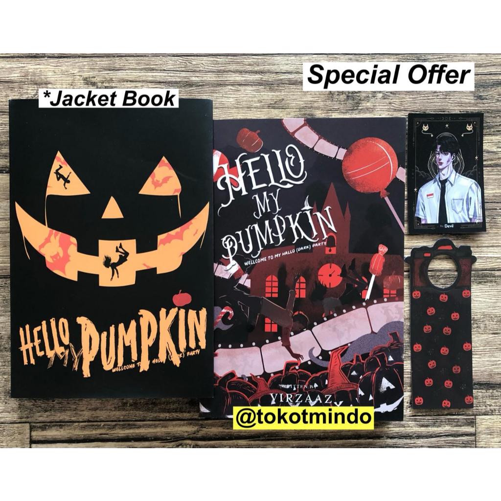 HELLO MY PUMPKIN Novel - Virzaaz - Akad X Skuad
