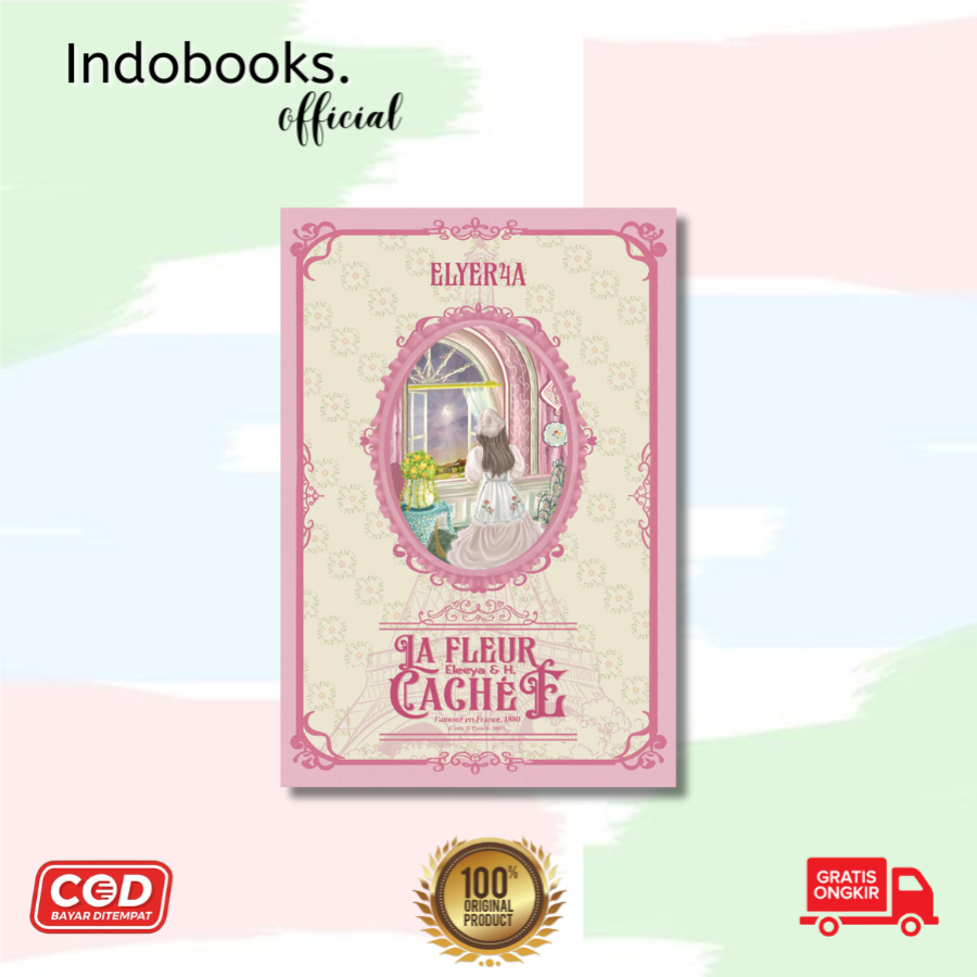 La Fleur Cachee's Novel: Love in France, 1880 By Eleeya & H.