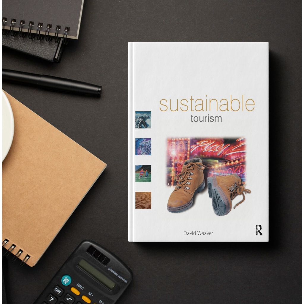 Sustainable Tourism - David Weaver