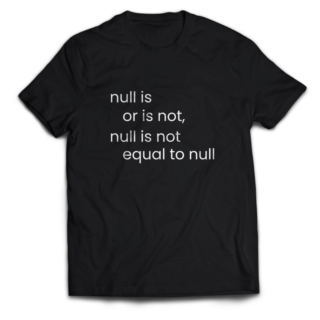 Programmer Developer NULL IS NOT Men's T-Shirt Adult Unisex Tops PakeKaos