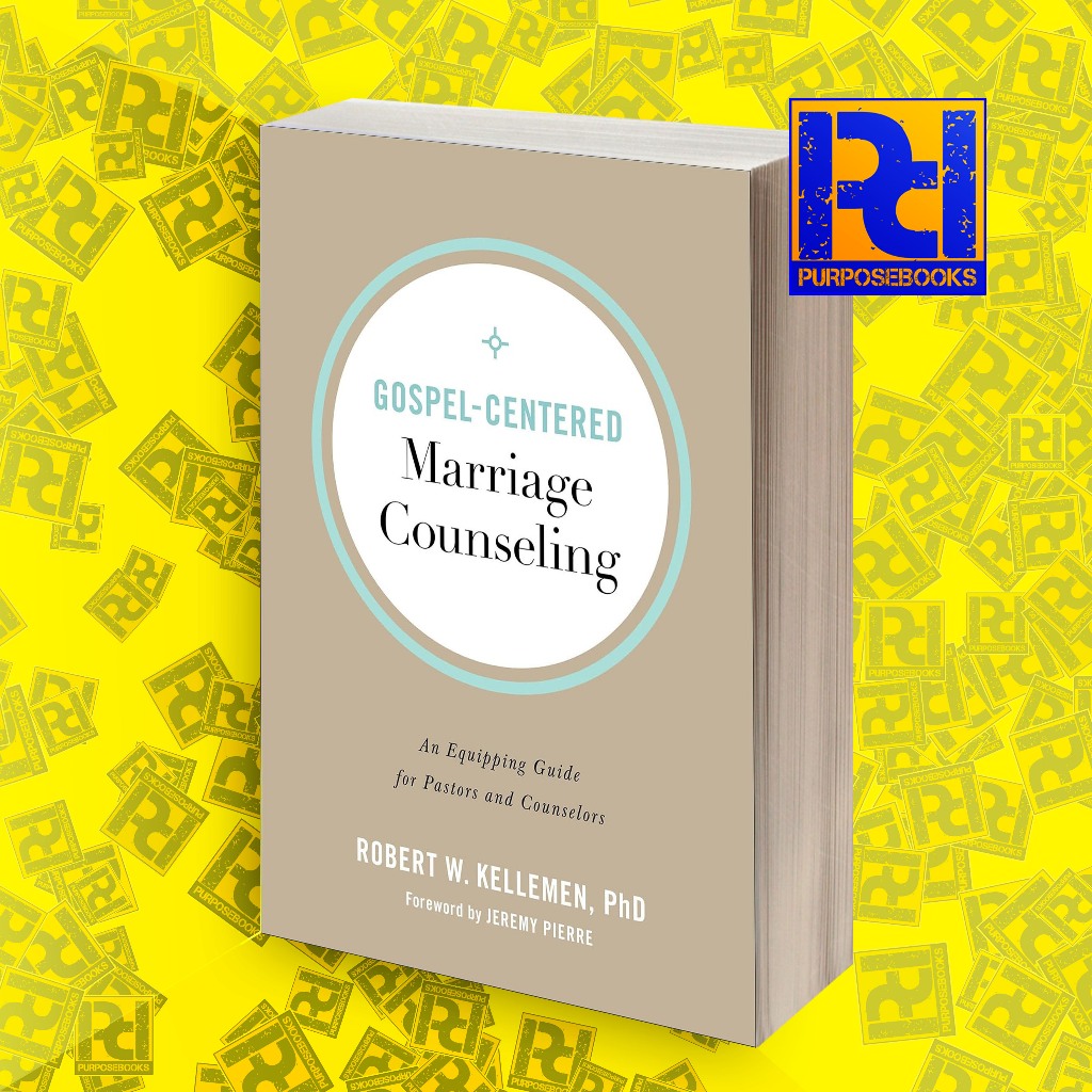 Gospel-Centered Marriage Counseling: Equipping Guide for Pastors
