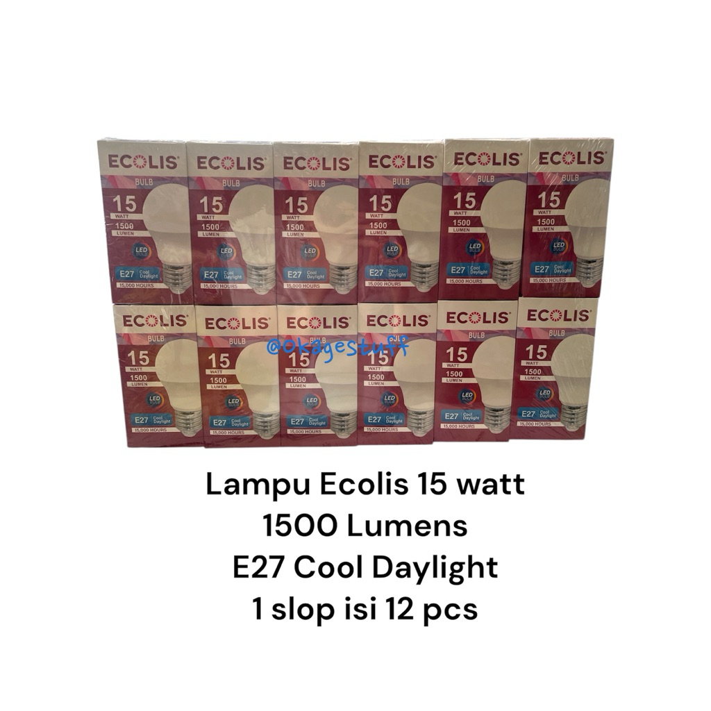 ECOLIS LED LAMP Super bright Energy Saving 15 watts. per slop 12 pcs