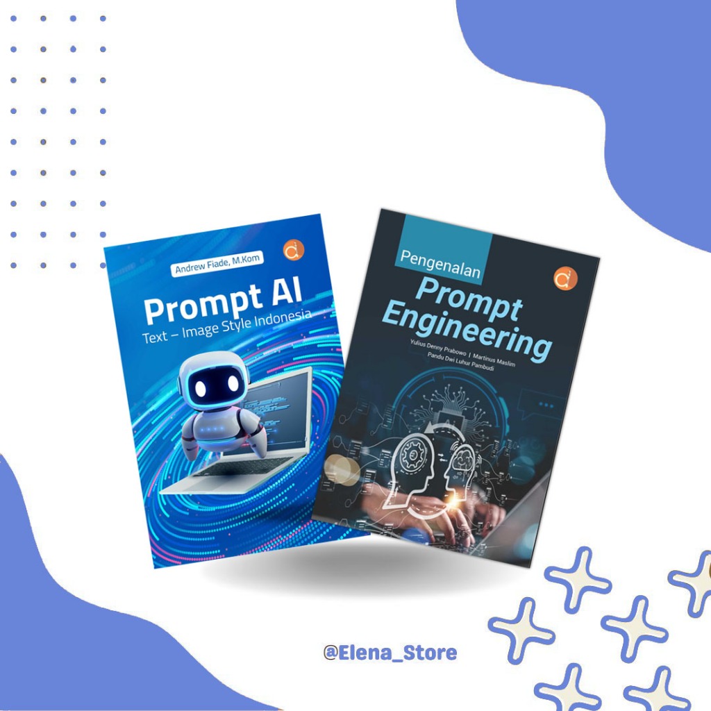 ES125 - Prompt Book Package AI - (Introductory Prompt Engineering, AI-Text- Image STyle - Deepublish - 122025