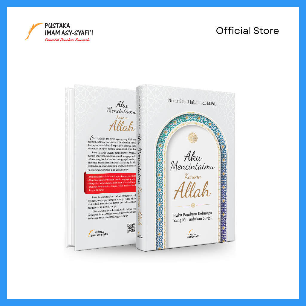 Aku Mencintaimu Karena Allah - Pustaka Imam Syafii