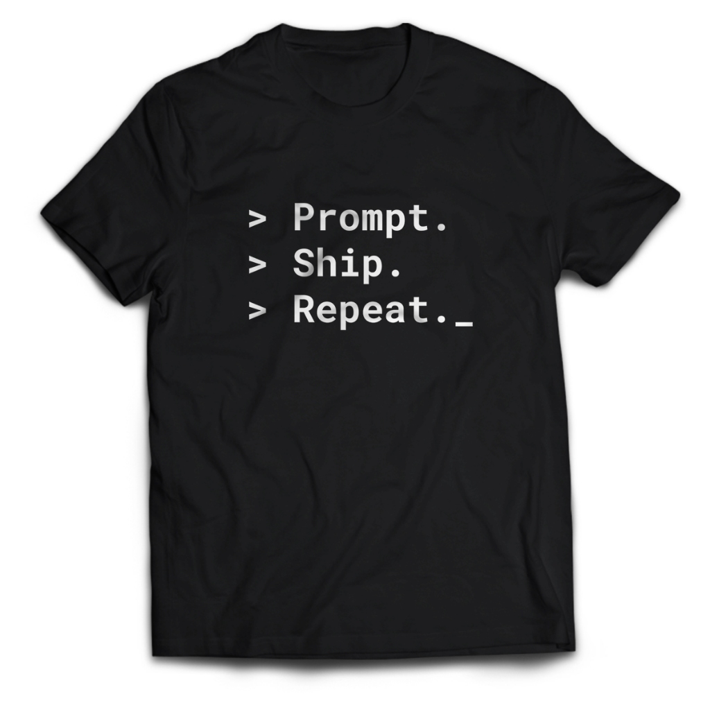 Men's T-shirts AI Developer PROMPT SHIP REPEAT Adult Unisex Tops PakeKaos