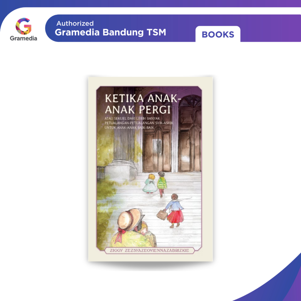 Gramedia Bandung TSM - When Children Go