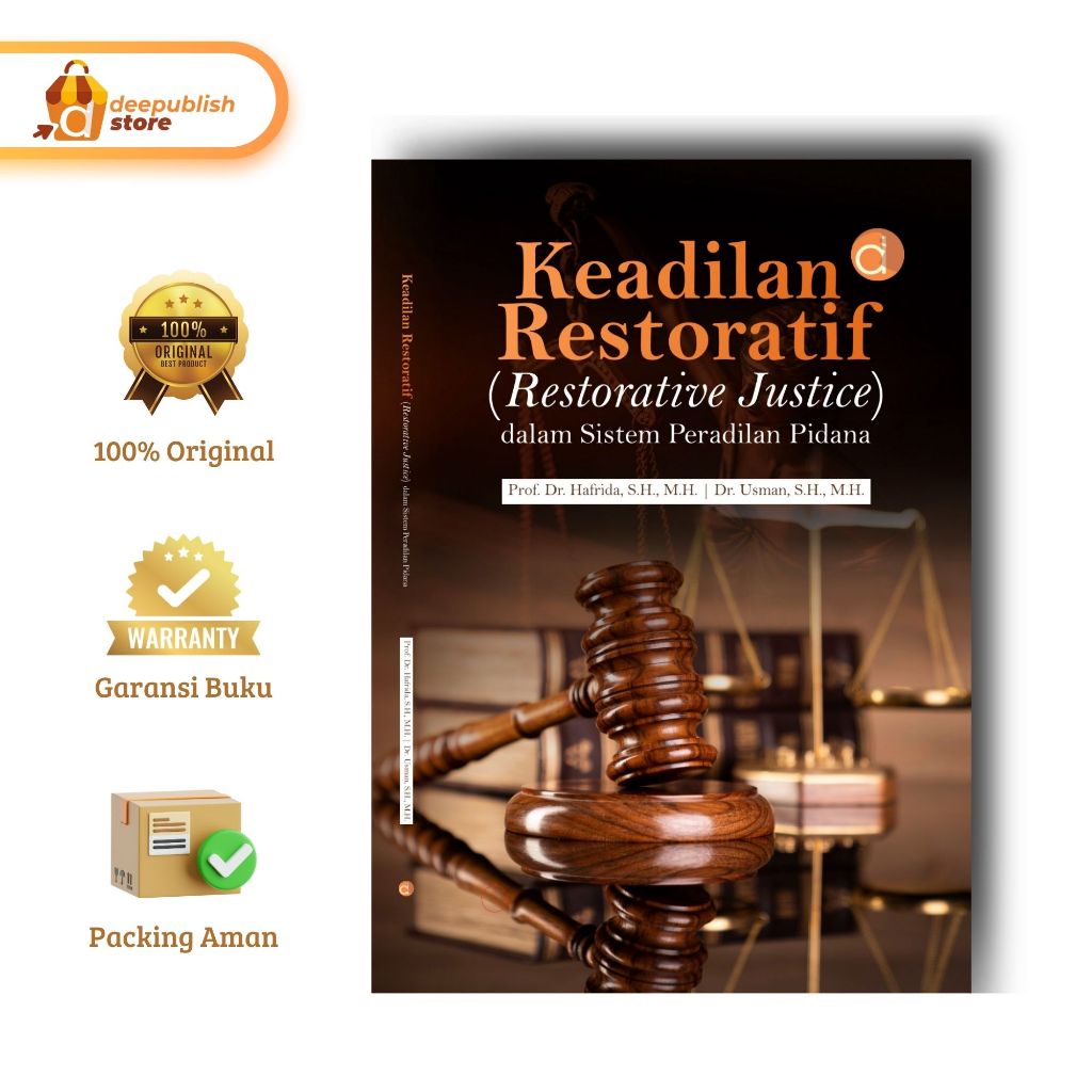 Restorative Justice Book Restorative Justice in the Criminal Justice System Publisher Deepublish