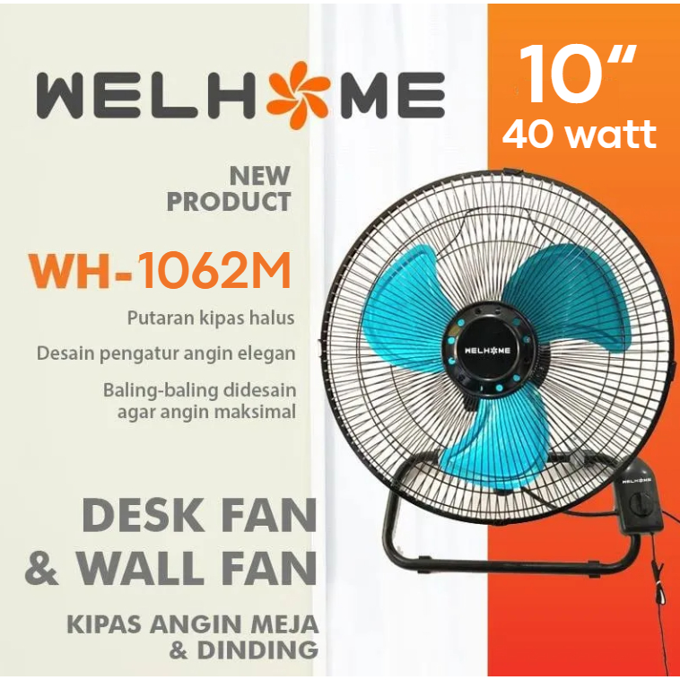 Table Fan Wall Fan welhome WH-1062M 10 Inch 2in1 Desk Fan & Wall Fan Energy Saving Multipurpose