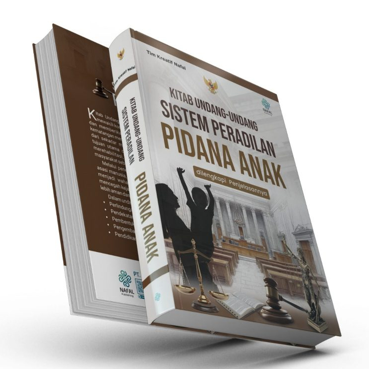 The Book of the Law of the Child's Criminal Justice System with Explanation - Nafal Creative Team - NFL