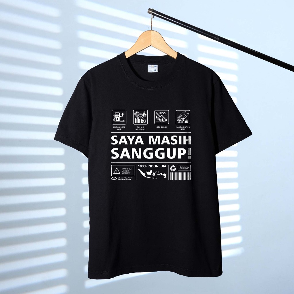 Aloomni Kaos Saya Masih Sanggup