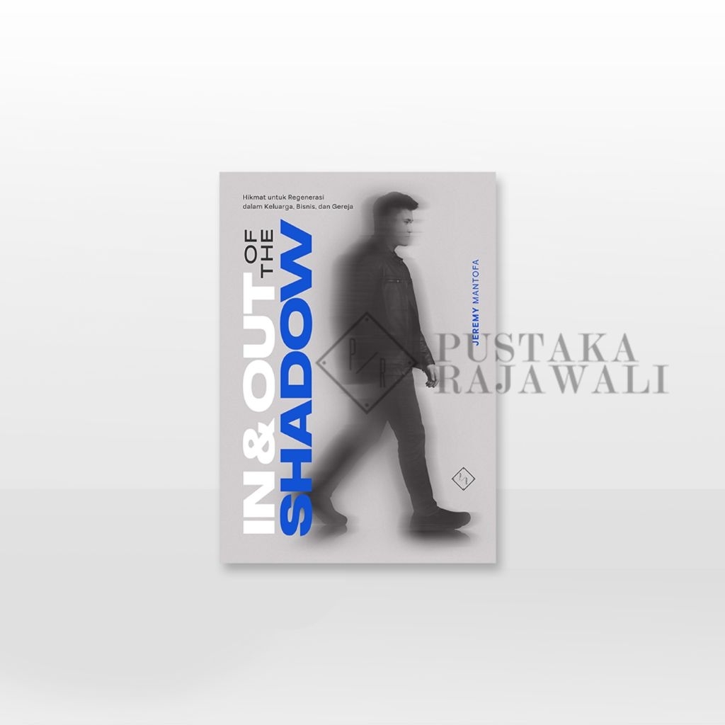 IN & OUT of The SHADOW: Indonesian Language Book - Jeremy Mantofa