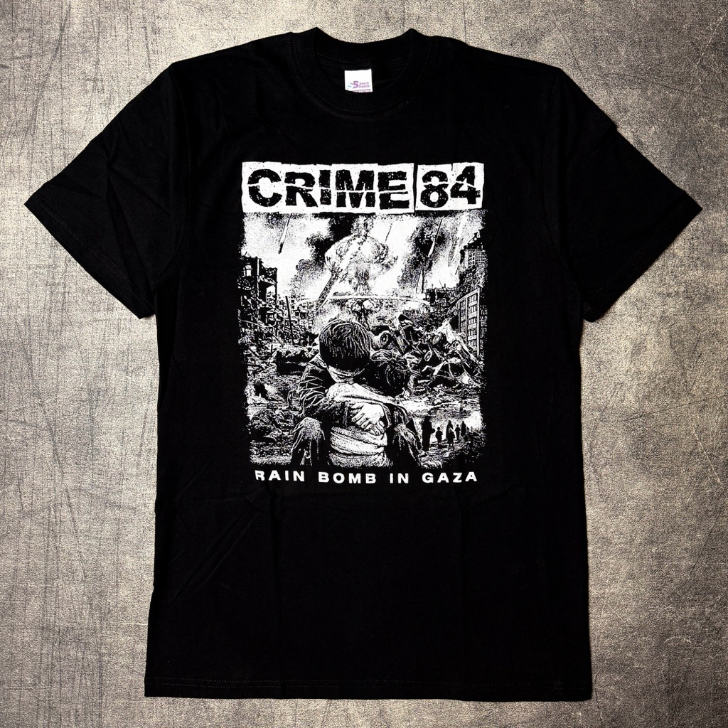 Tshirt CRIME 84 - RAIN BOMB IN GAZA Official merchandise