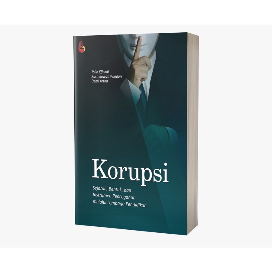 Corruption Book: History, Shapes, and Prevention Instruments Through Educational Institutions