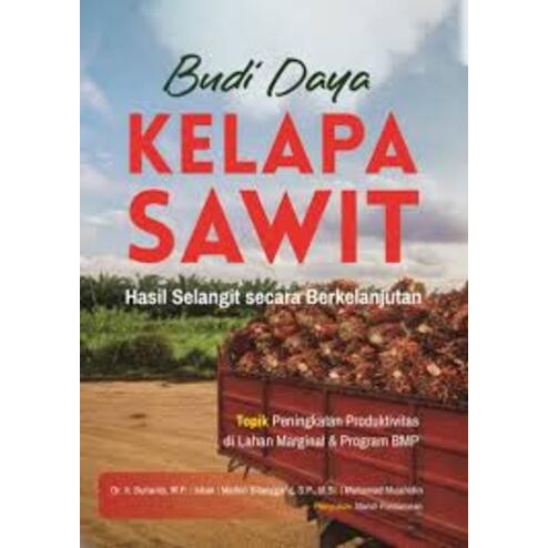 Oil Palm Cultivation Book, Sustainable Results