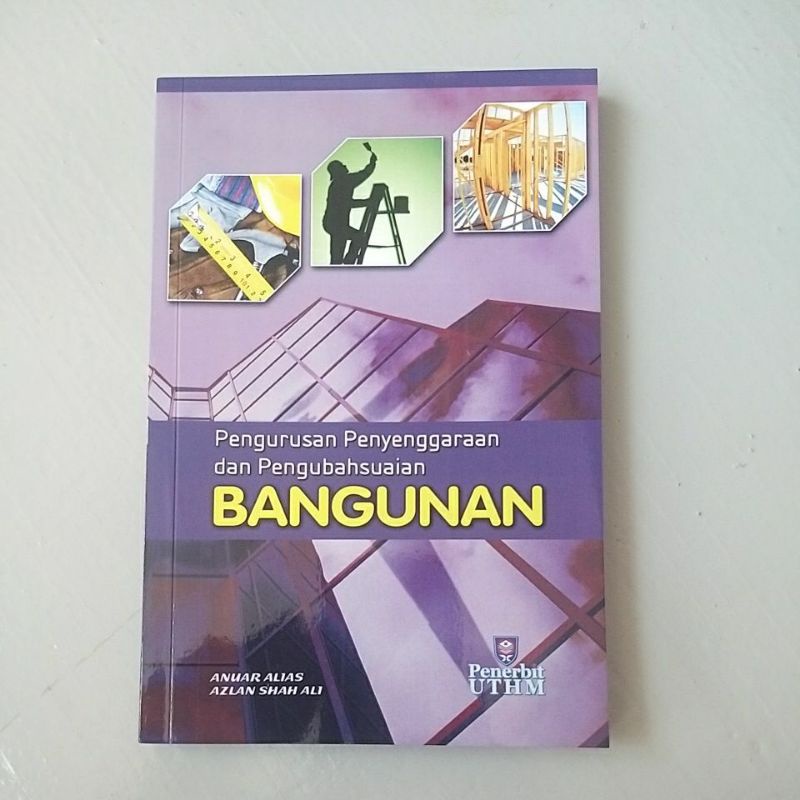 PENGURUSAN PENYENGGARAAN DAN PENGUBAHSUAIAN BANGUNAN - UTHM
