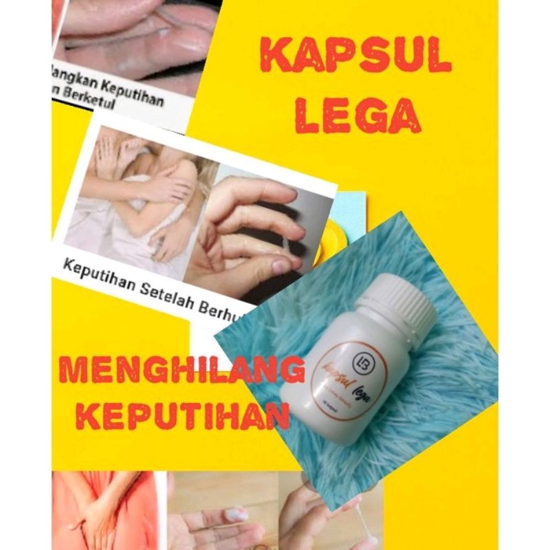 **kapsul lega**merawat keputihan melampau,keputihan gatal,kawal senggugut ,hilang letih lesu