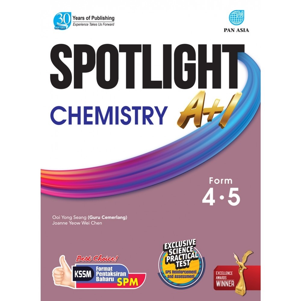 Pan Asia 2024: Spotlight A + 1 Tingkatan 4, 5: Chemistry P2891130S 9789674667245