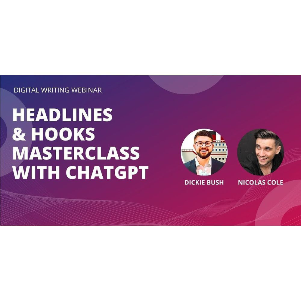 [Video Course] Headlines & Hooks Masterclass with ChatGPT by Ship30For30