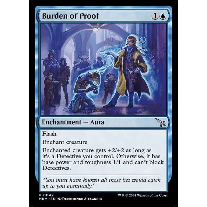 Burden of Proof | [MKM][U][{1}{U}][Enchantment][MTG Singles]