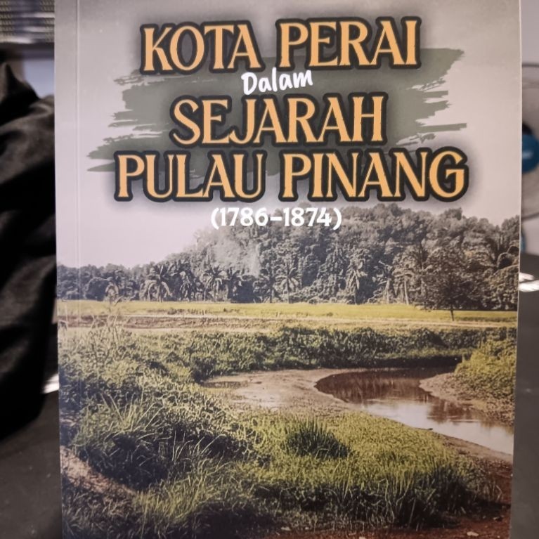 Buku Kota Perai dalam Sejarah Pulau Pinang