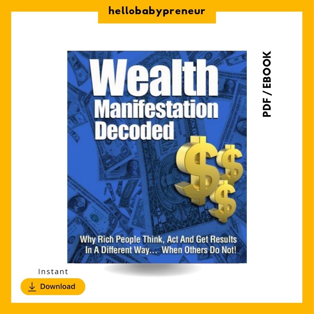 Wealth Manifestation Decoded Digital Book PDF Ebook 45 Pages Hellobabypreneur