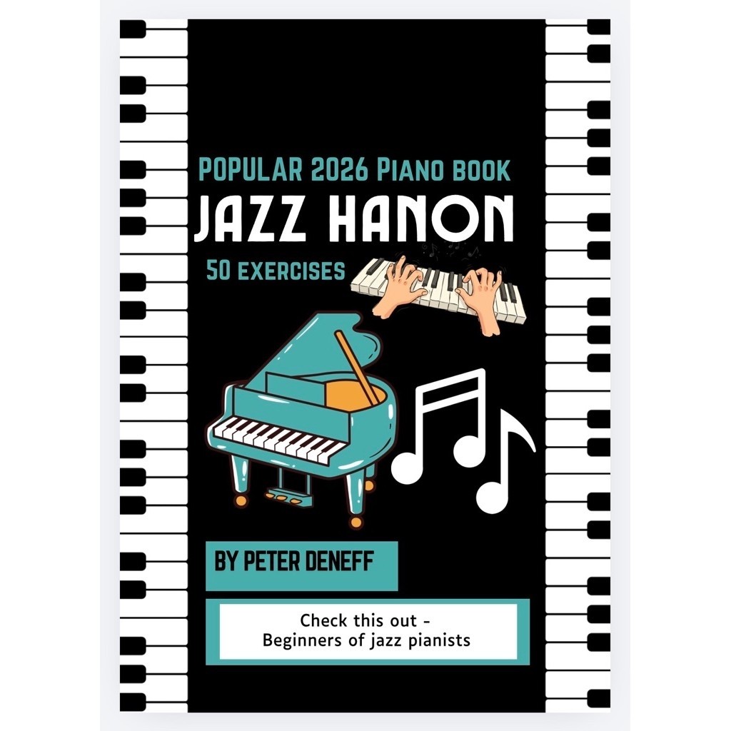 Piano Jazz Hanon Finger Exercises for Jazz Piano Beginners Ebook