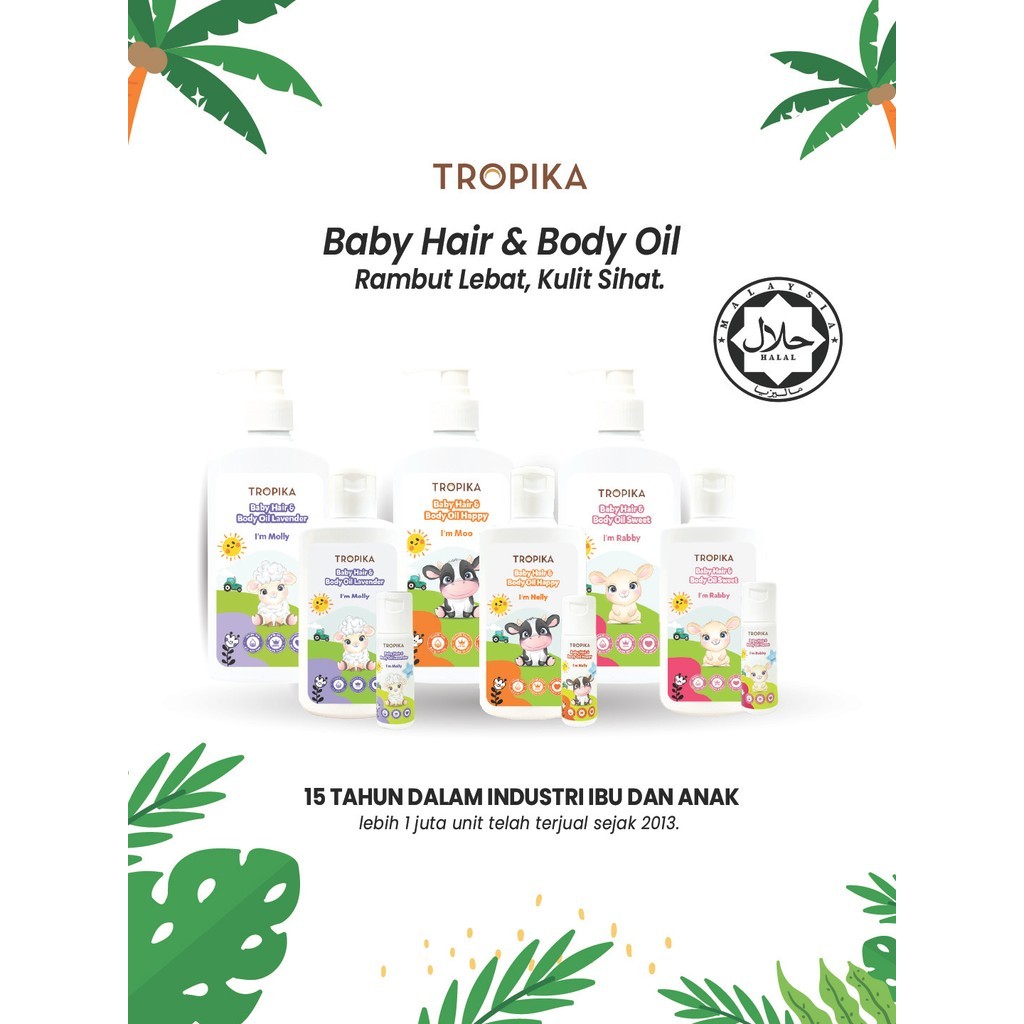 TROPIKA Baby Hair & Body Oil - Melebatkan Rambut Bayi, VCO, Eczema, Minyak Kulit Kering, Kuping Rambut Bayi
