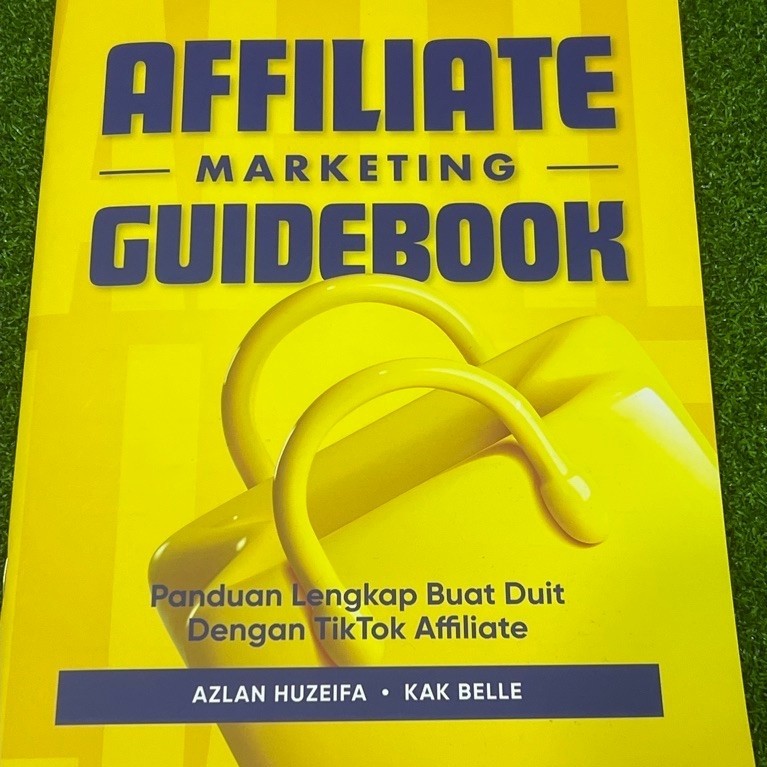 Preloved / Buku Terpakai Affiliate Marketing Guidebook Panduan Lengkap Buat Duit Dengan Tik Tok Affiliate