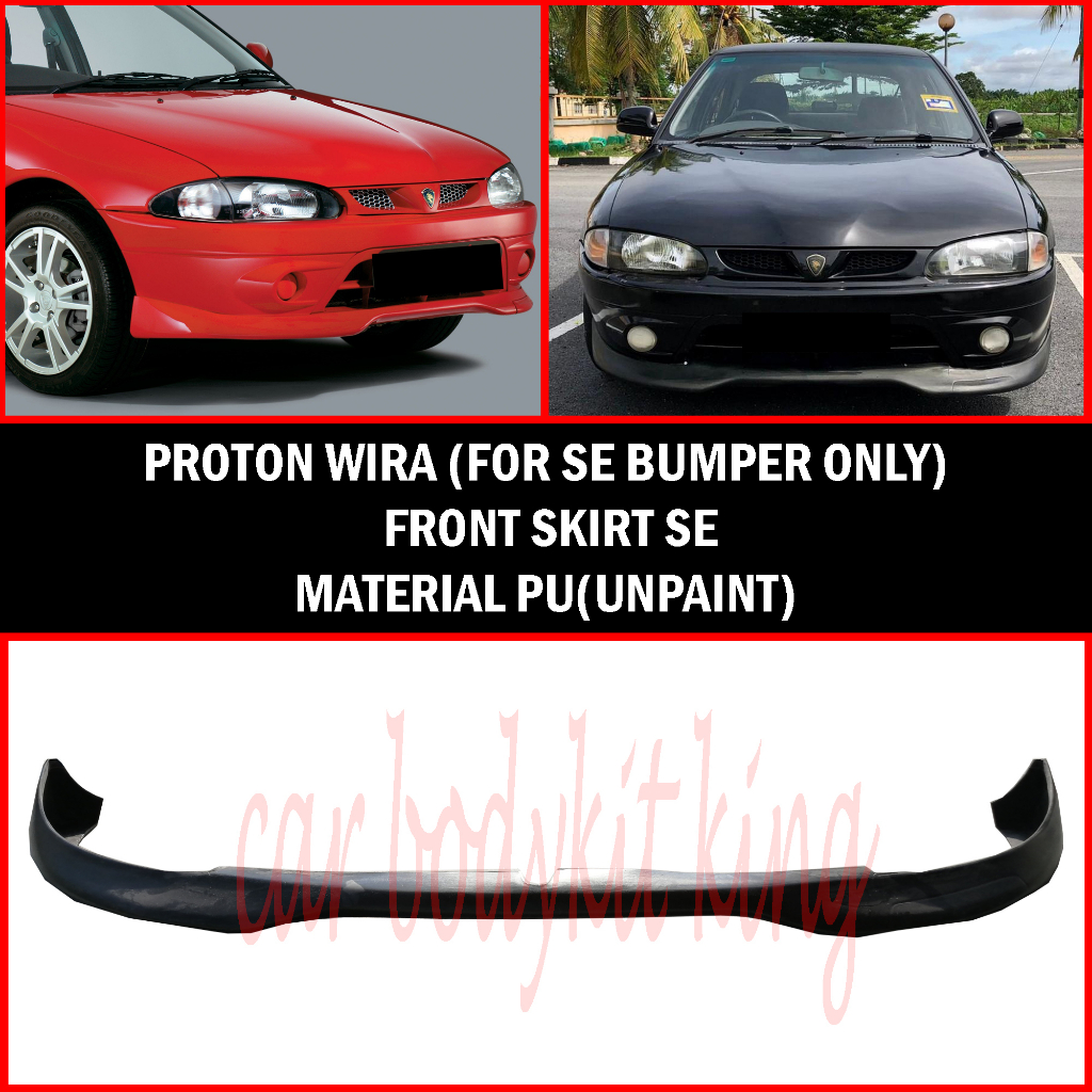 PROTON WIRA/SATRIA/PUTRA SE FRONT SKIRT SPECIAL EDITION LOOK(FOR ...