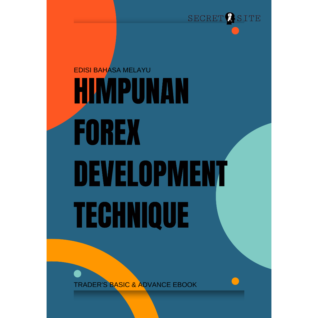 FOREX EBOOK [BM] - HIMPUNAN FOREX DEVELOPMENT TECHNIQUE