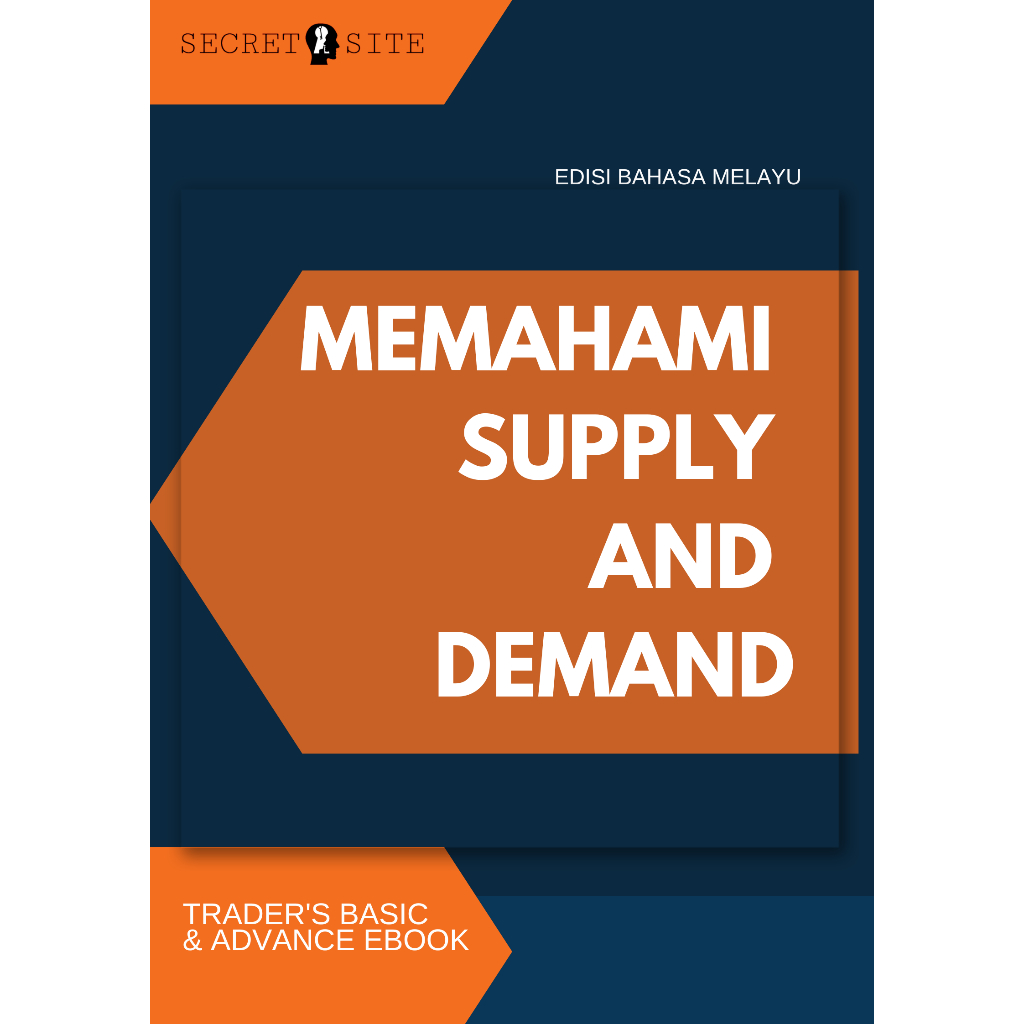 FOREX EBOOK [BM] - MEMAHAMI SUPPLY AND DEMAND
