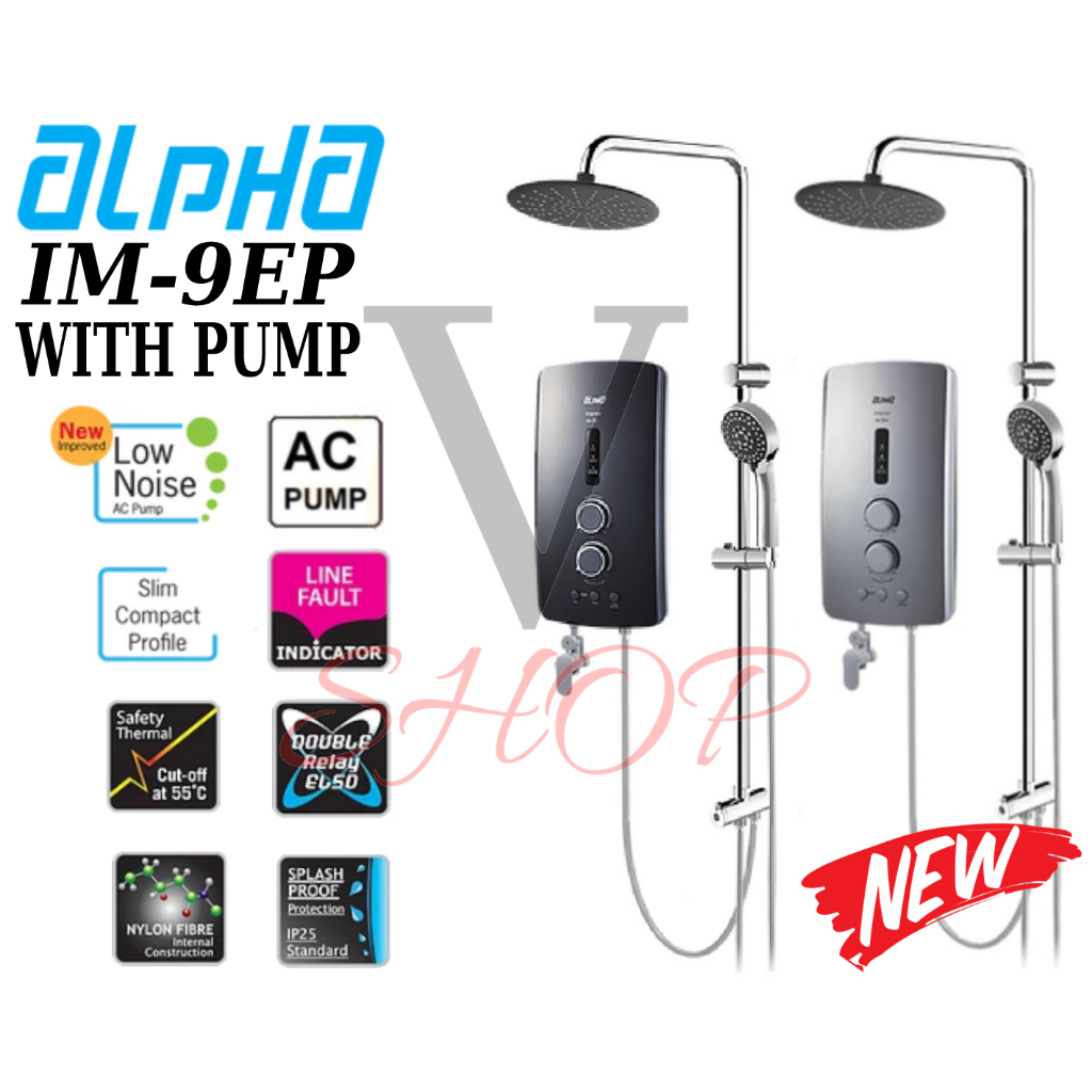 [NEW]ALPHA AC PUMP RAINSHOWER WATER HEATER IM-9EP/ IM-9E RAINSHOWER  WATER HEATER WITHOUT PUMP