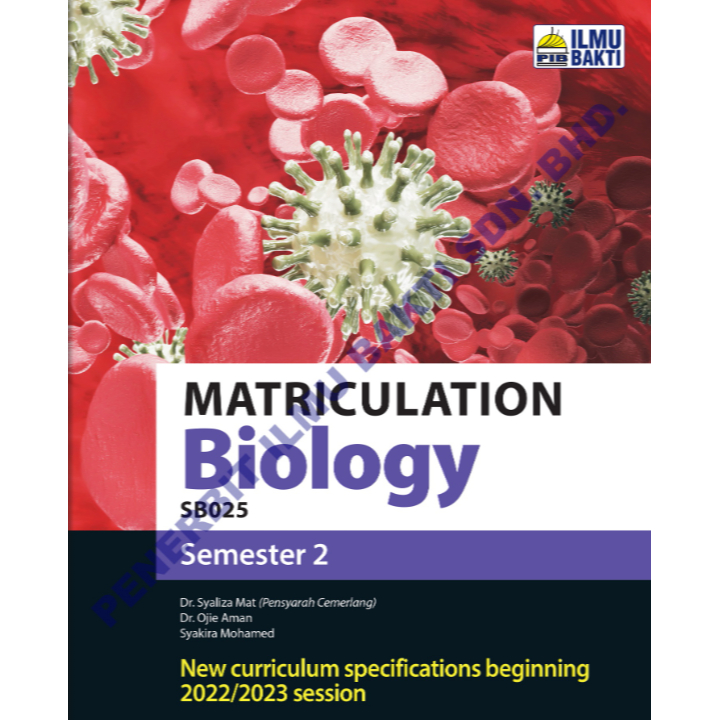 Matriculation Biology SB025 Semester 2 (Ilmu Bakti) Sesi 2022/2023 ...