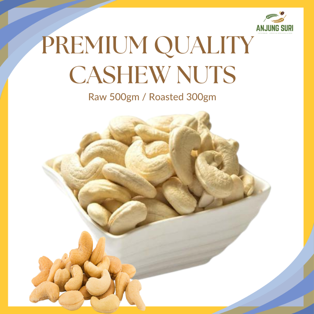 Premium Quality Cashew Nut Raw | Crunchy | Shopee Malaysia