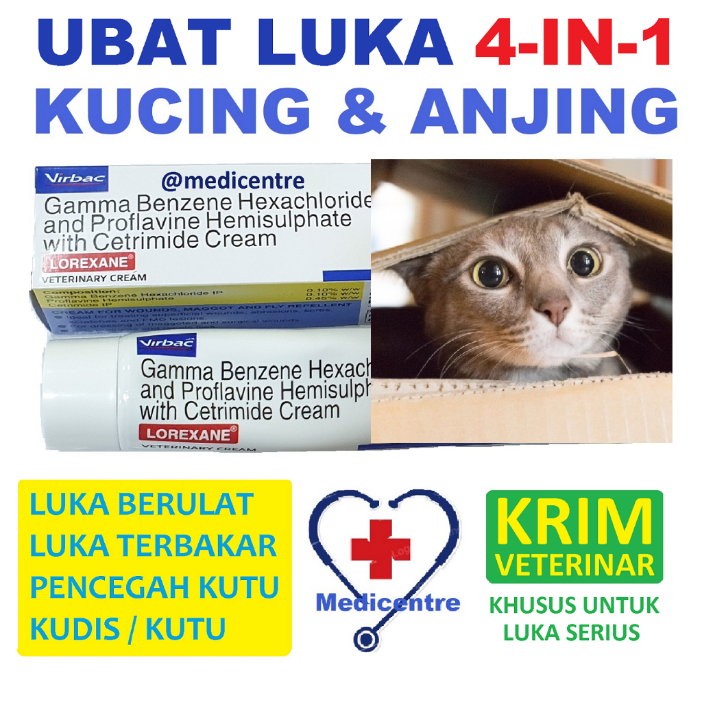 Virbac Lorexane Cream UBAT LUKA KUCING ANJING KRIM LUKA BERULAT LUKA